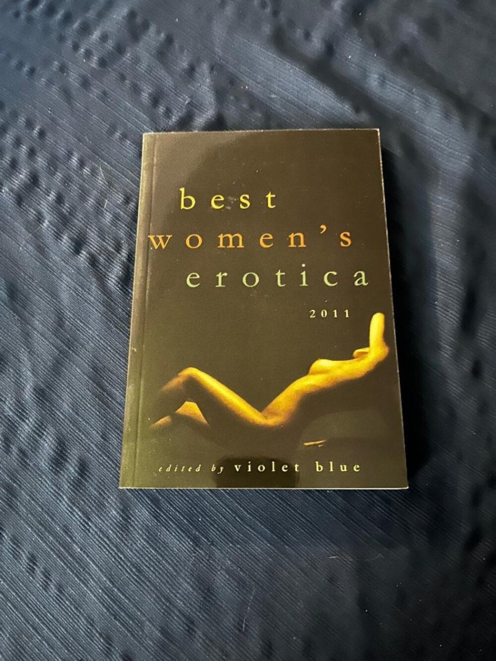 Best Women's Erotica 2011 edited by Violet Blue